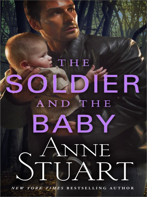 Title details for The Soldier & the Baby by Anne Stuart - Available